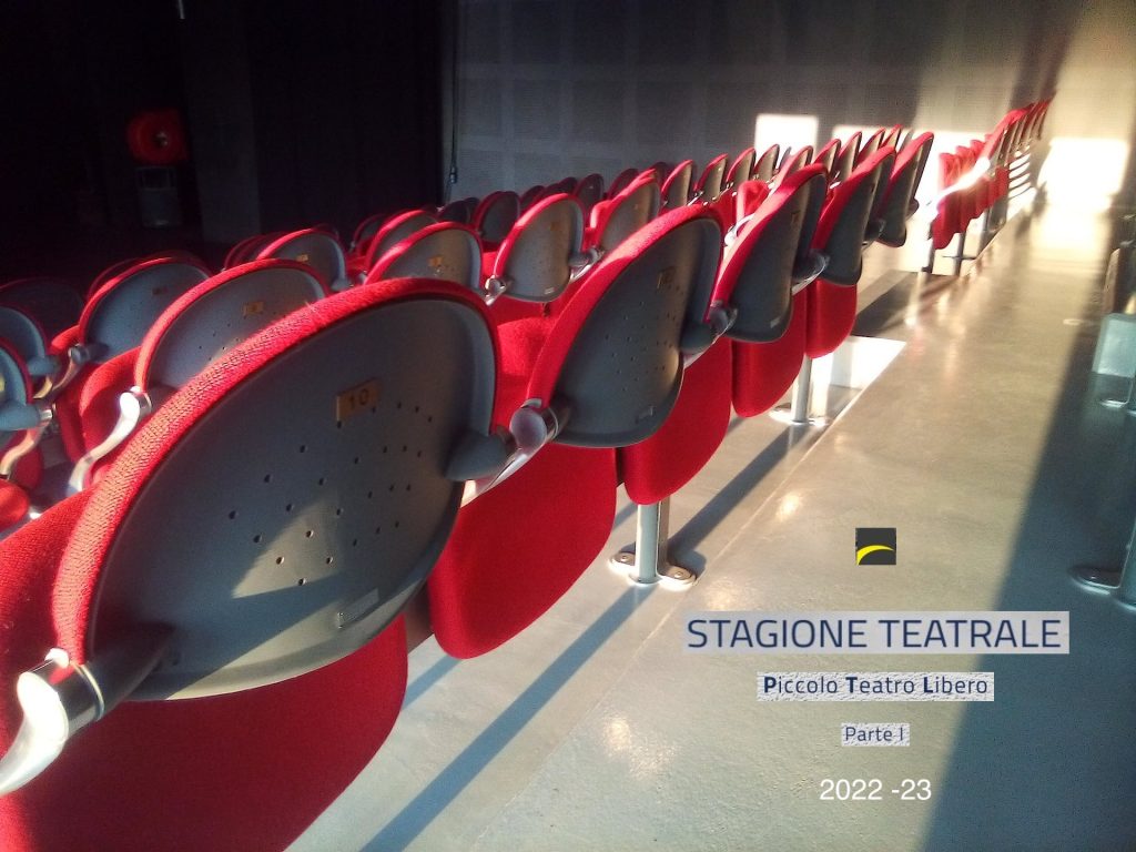 Stagione Teatrale - Piccolo Teatro Libero