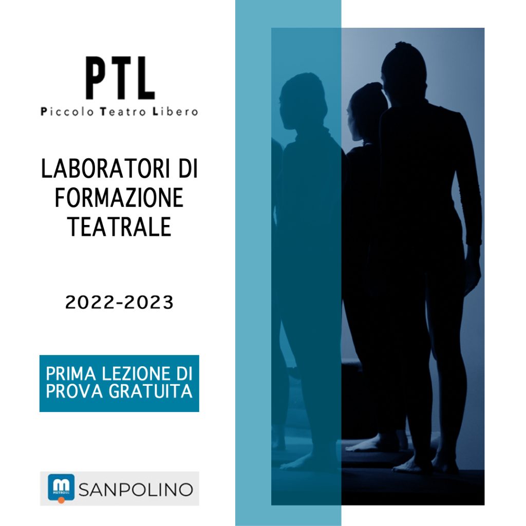 Scuola di Teatro a Brescia. Scuola d'arte drammatica. Piccolo Teatro Libero. Laboratori di formazione Teatrale per adulti.